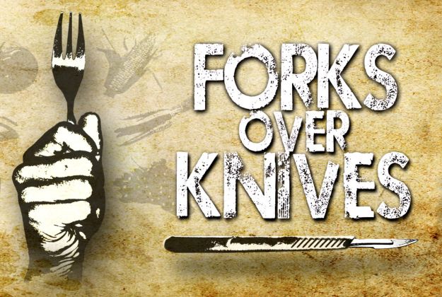 Forks Over Knives