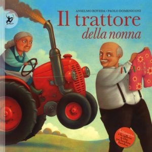 libri per bambine - il trattore della nonna