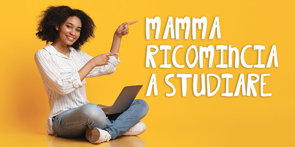 Mamma ricomincia a studiare: storie di donne che hanno scelto di reagire