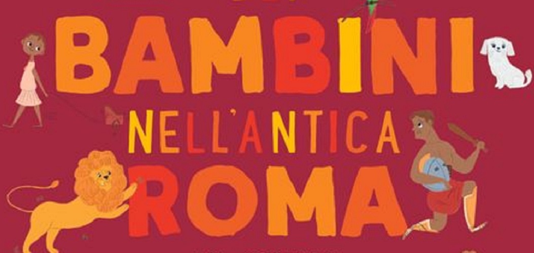 La vita dei bambini nell’Antica….