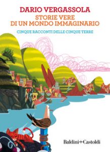 storie vere di un mondo immaginario