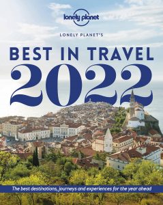 best in travel 2022 lonely planet