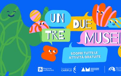 Un, due, tre… Musei! Gli eventi favolosi dedicati alle famiglie in Lombardia