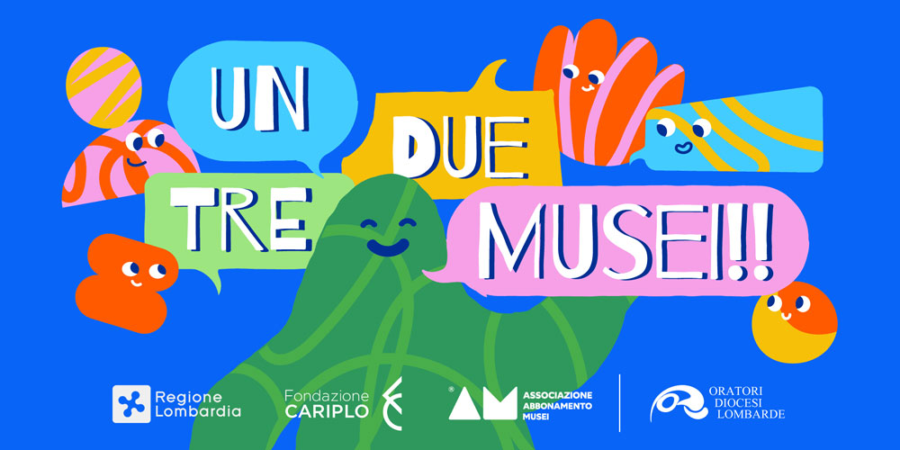 Un, due, tre… Musei! e Fila a Nanna