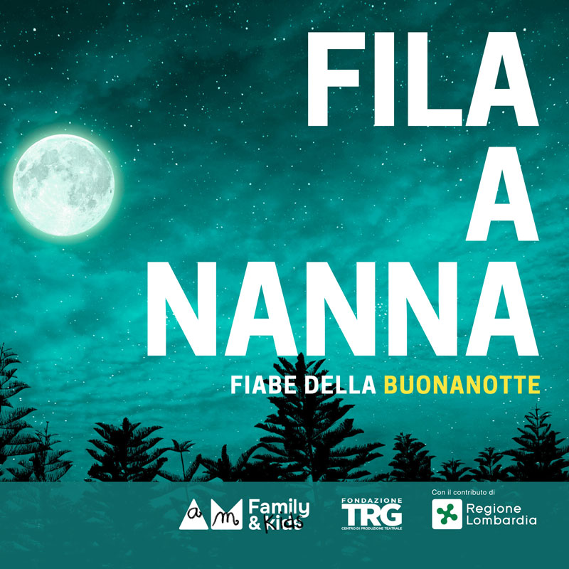 Fila a Nanna - con il sostegno di Regione Lombardia